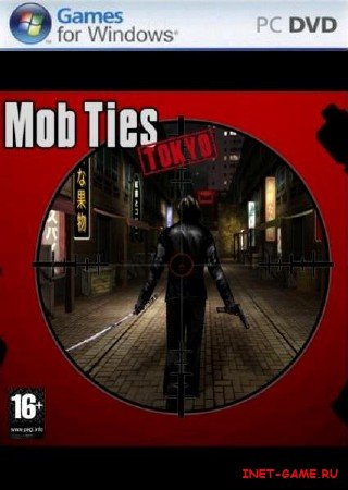Mob Ties: Tokyo (2009/PC/ENG)