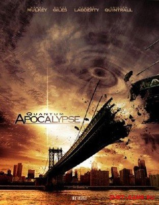   / Quantum Apocalypse (2010) DVDRip