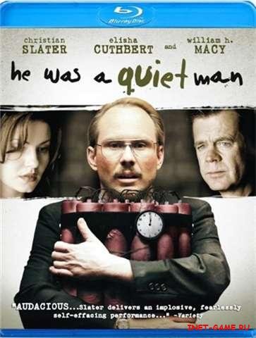    / He Was a Quiet Man (2007) BDRip 720p