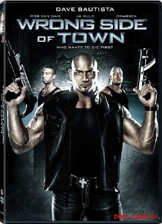   / Wrong Side of Town (2010/DVDRip/1400Mb)