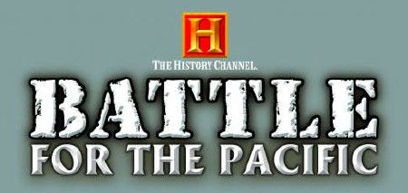  -   / History Channel: Battle for the Pacific (2007/RUS/)